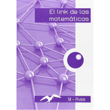 El Link De Las Matemãâ¡ticas Aves-14, De Corts Rovira, Mª Teresa. Editorial Link Educación, S.l., Tapa Blanda En Español