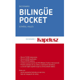 Kapelusz Diccionario Bilingüe Pocket, De Vv. Aa.. Editorial Kapelusz, Tapa Blanda En Español/inglés, 2017