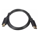 Cable Conversor De Displayport A Hdmi 1.8 Metros