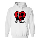 Sudadera Con Gorro Te Amo Corazon Love Amistad