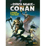 Bib. Conan Espada Salvaje De Conan 4 - Roy Thomas - Panini