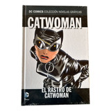 Colección Dc : Volumen 40 (el Rastro De Catwoman)