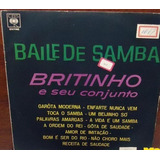Britinho E Seu Conjunto 1965 Baile De Samba Lp Toca O Samba