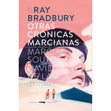 Libro: Otras Crónicas Marcianas. Bradbury, Ray. Libros Del Z
