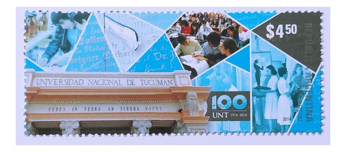 100 Años Univ. Nacional De Tucumán. 2014 Mint