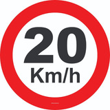 Placa De Trânsito Velocidade Máxima 20km/h 50x50