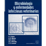 Microbiología Y Enfermedades Infecciosas Veterinarias, De Quinn, P.j.. Editorial Acribia, Tapa Blanda En Español, 2015