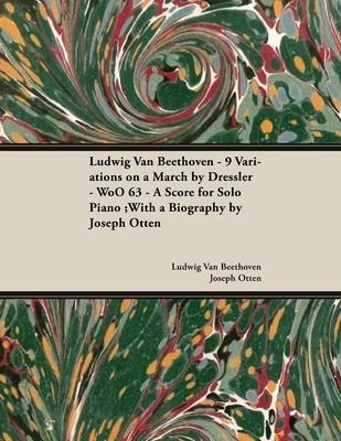 Ludwig Van Beethoven - 9 Variations On A March By Dressle...