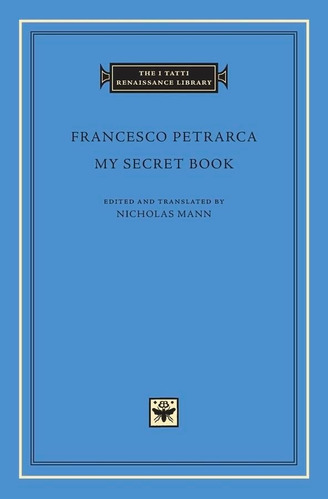 Libro:  My Secret Book (the I Tatti Renaissance Library)