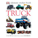 Ultimate Sticker Book: Truck: Más 60 Pegatinas Reutilizables