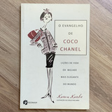 Livro O Evangelho De Coco Chanel - Karen Karbo