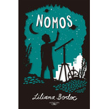 Nomos - Serie Elementos - Liliana Bodoc -  Sudamericana