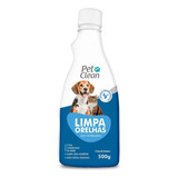 Limpa Orelha 500ml Pet Clean Limpador De Ouvido Cães Higiene