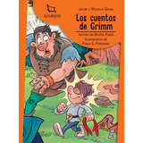 Los Cuentos De Grimm, De Hermano Grimm. Editorial Estrada, Tapa Blanda En Español