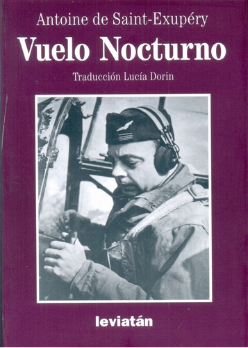 Vuelo Nocturno - Antoine De Saint-exupéry