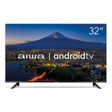 Smart Tv Led 32  Hd Hdmi Bluetooth Aws-tv-32-bl-02-a Aiwa