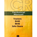 Manual De Taller Tractorjohn Deere 8640 8440 Di