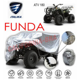 Funda Cubierta Lona Moto Cubre Italika Cuatrimoto Atv 180