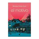 Libro El Motivo - Romero Russo, Mercedes