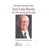 Libro Jose Luis Borau La Vida No Da Para Mas