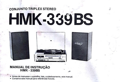 Cópia Email Manual Instruções 3x1 Triplex Sony Hmk 339bs 