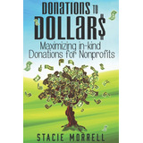 Libro: En Ingles Doações Para Dólares: Maximizando D Em Espé