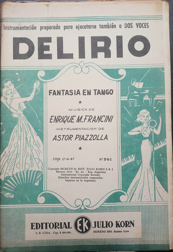 Partitura Antigua De Orquesta- Tango- Delirio- Julio Korn