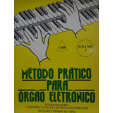 Metodo Prático Para Orgão Eletrônico Luiz Daniel Souza