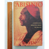 El Abisinio. Jean-christophe Rufin