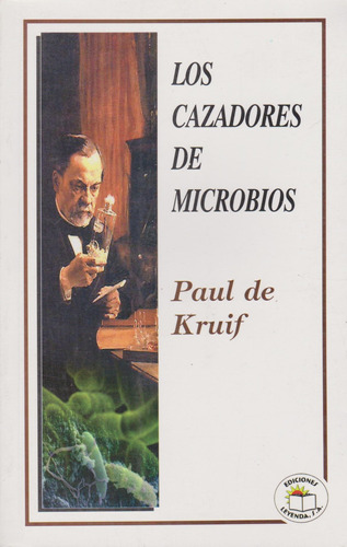 Libro Cazadores De Microbios, Los Nuevo W