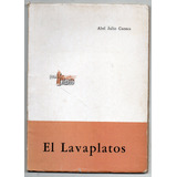 El Lavaplatos - Abel J. Cuenca Usado Antiguo 1966