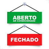 Placa Aberto Ar Condicionado/ Fechado Para Porta Com Ventosa