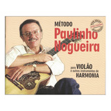 Método Violão E Outros Instr De Harmonia - Paulinho Nogueira