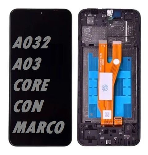 Modulo Para Samsung A03 Core A032 Con Marco