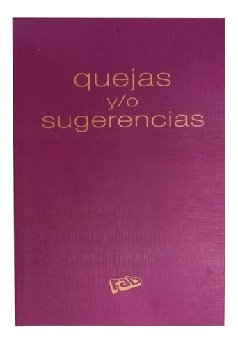 Libro De Acta Quejas Sugerencias Tapa Dura X 200 Paginas