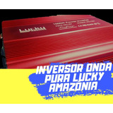 Inversor Onda Pura Lucky Amazonia  1000w 24v 220v  60hz