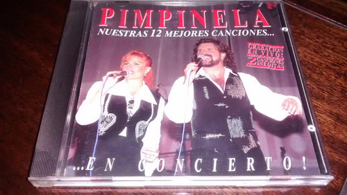 Cd Pimpinela Nuestras Mejores 12 Canciones En Concierto