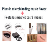 Plumon Microblading Music Flower + Pestañas Magnéticas 3 Imá