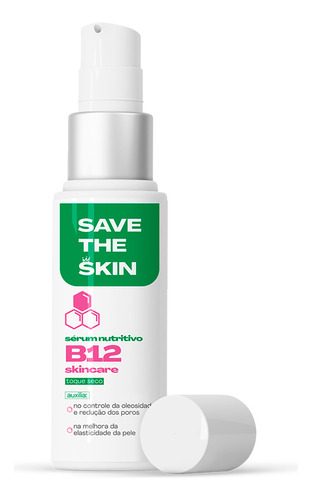 B12 Skincare - Sérum Nutritivo 30ml - Save The Skin