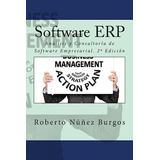 Libro: Software Erp: Análisis Y Consultoría De Software 2ª