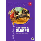 De La Tierra Al Olimpo - Hilo De Palabras