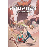 Book : Prophet Volume 5 Earth War - Graham, Brandon