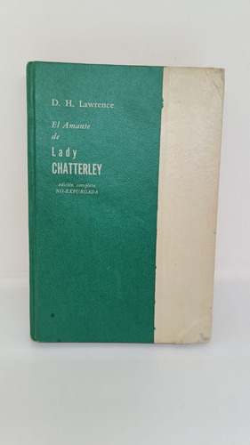 El Amante De Lady Chatterley - Lawrence - Usado