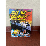 Free The Dolphins!