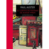 El Cuento De Navidad De Auggie Wren De Paul Auster - Booket