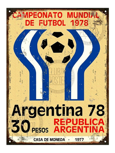 Cartel De Chapa Vintage Retro Mundial 78 Argentina L321