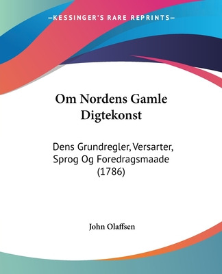 Libro Om Nordens Gamle Digtekonst: Dens Grundregler, Vers...