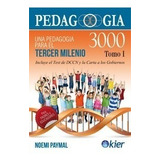 Pedagogia 3000 Tomo I Paymal Noemi Papel