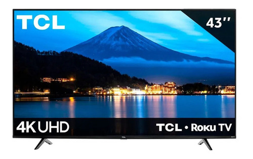  Pantalla Smart Tv Tcl Led 43 Uhd 4k 60hz 43s443-mx Roku Tv