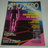 Revista Ano Zero Nº 27 - Avatar De Aquarius Pode Até Não Vir